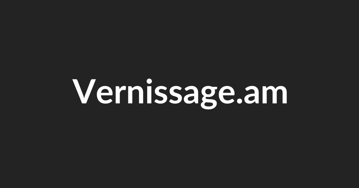 Le Vernissage